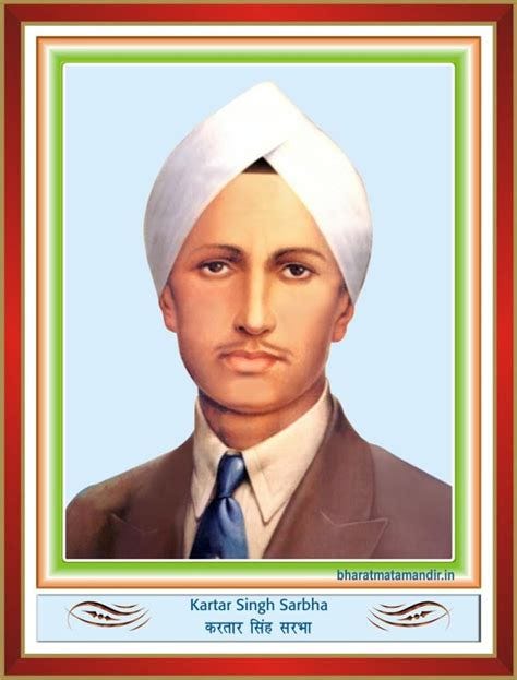 Kartar Singh Sarabha (24 May 1896 - 16 November 1915) | Bharat Mata ...