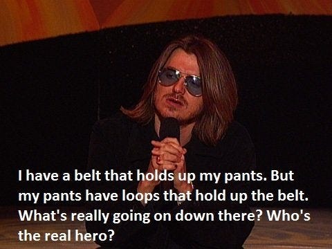 Mitch Hedberg on the mystery of belts : r/funny