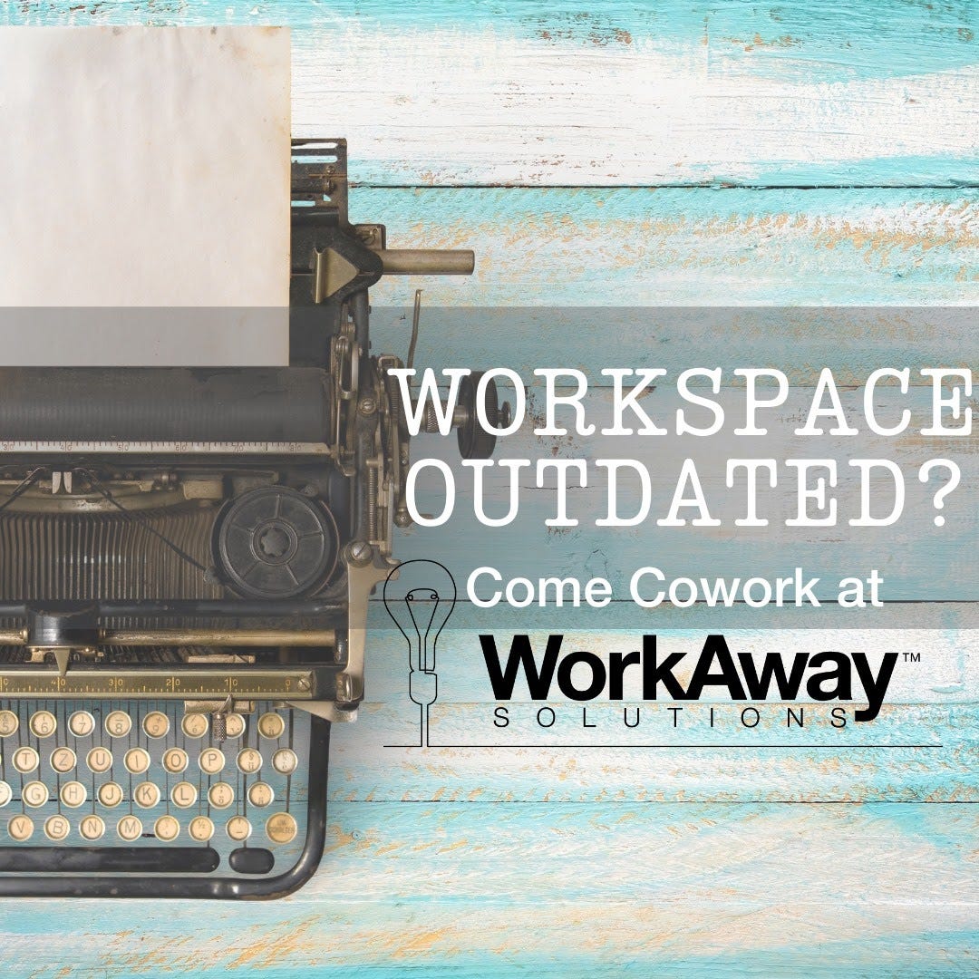 typwriter in background and text that reads "workspace outdated? come work at workaway solutions"