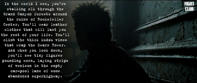 Fight Club - Tyler's Vision