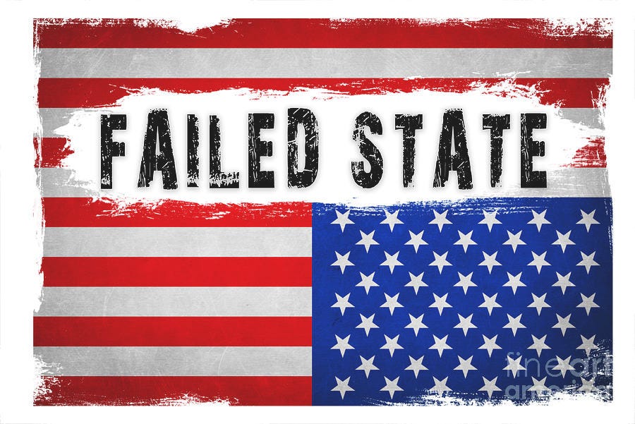 Upside down American flag with "Failed State" printed upon it.