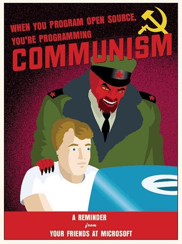 Where would we be without open source? According to this, we're all  communists at heart... Thanks for reminding us Microsoft. :  r/ProgrammerHumor
