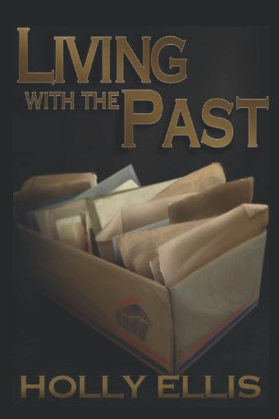 Book cover of Living with the Past by Holly Ellis