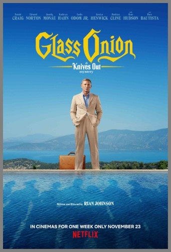 Glass Onion: A Knives Out Mystery - Event Cinemas