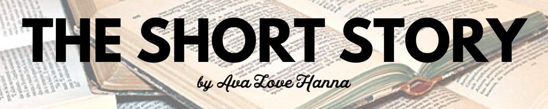 The Short Story by Ava Love Hanna