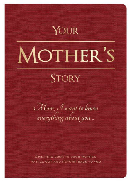 Your Mother's Story by Piccadilly, Hardcover | Barnes & Noble®