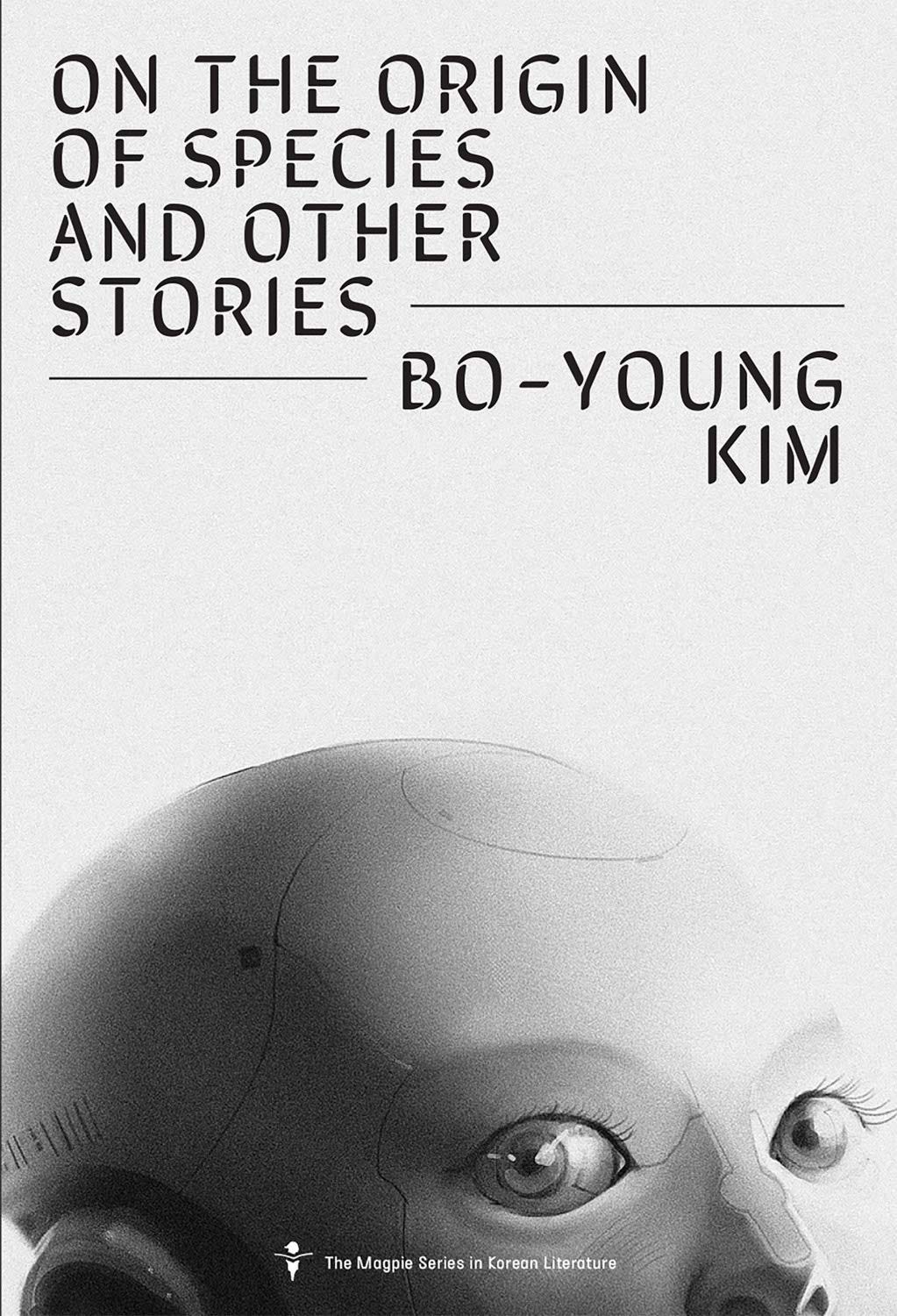 On the Origin of Species and Other Stories: Kim, Bo-Young, Park, Sunyoung,  Comfort, Joungmin Lee, Kim-Russell, Sora: 9781885030719: Amazon.com: Books