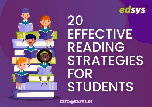 20 Effective Reading Strategies For Students | Edsys