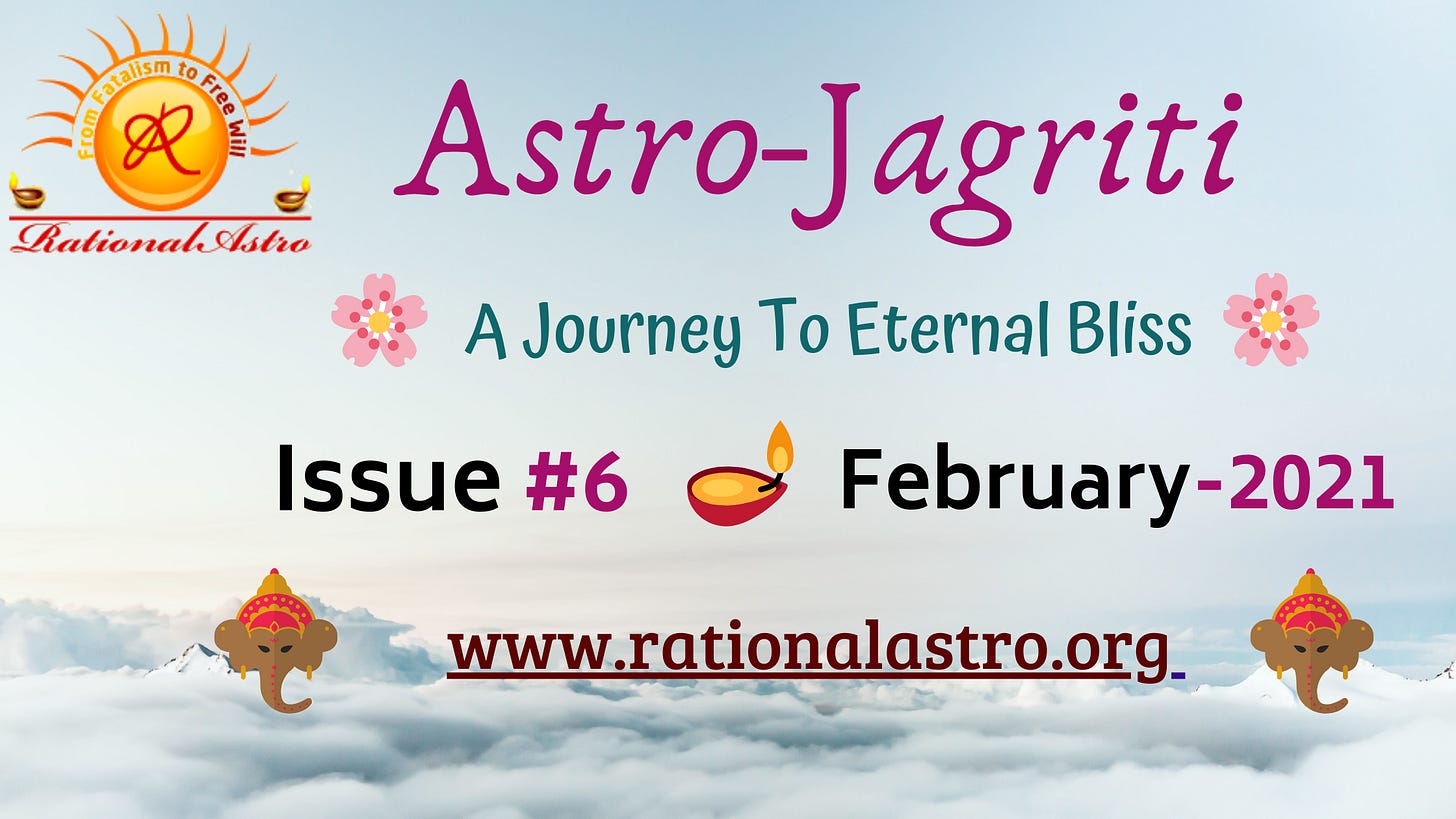 The image represents Astro-Jagriti, the RationalAstro Newsletter Issue#6 February-2021