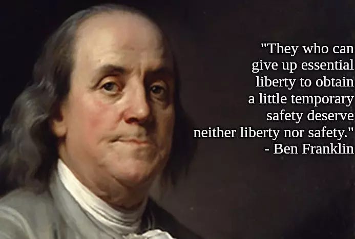 Image: never trade essential liberty for safety