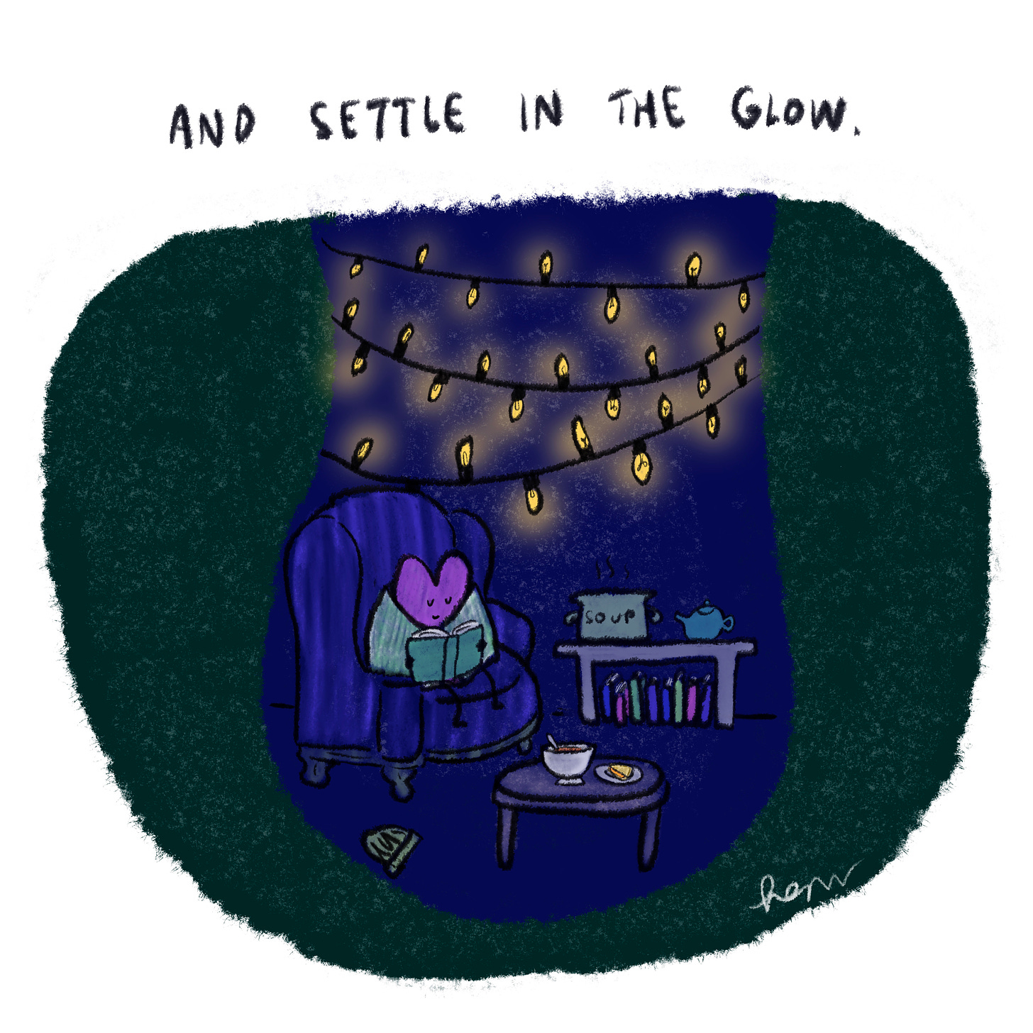 So I try to go into the dark with little bright spots to make the season glow a little, as if I’d strung fairy lights across the walls. 