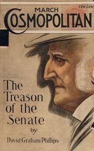 Cosmopolitann cover of the series "The Treason of the Senate" in 1906.