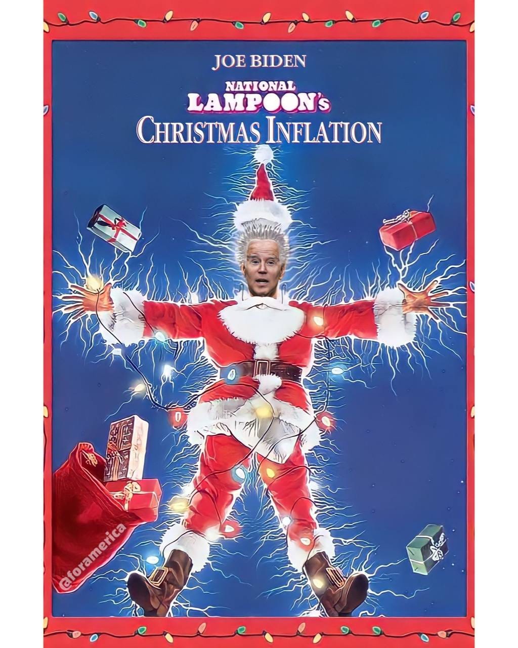 May be an image of text that says 'JOE BIDEN NATIONAL LAMPOON'S CHRISTMAS INFLATION dop @foramerica ramerica'