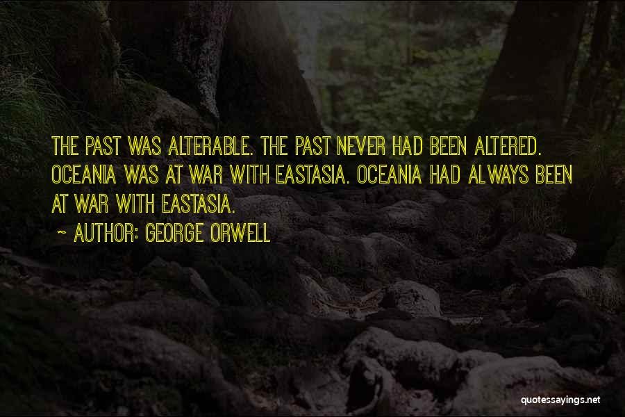 Top 1 Eastasia 1984 Quotes &amp; Sayings