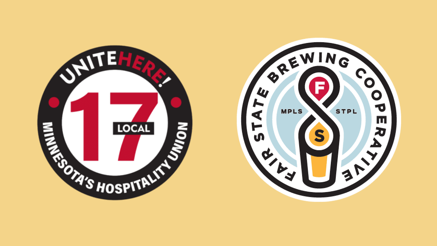 graphic with yellow background and two logos, one the UNITE HRE local 17 black, white and red logo, and one with the Fair State Brewing Cooperative logo showing a pint of beer with an infinity symbol