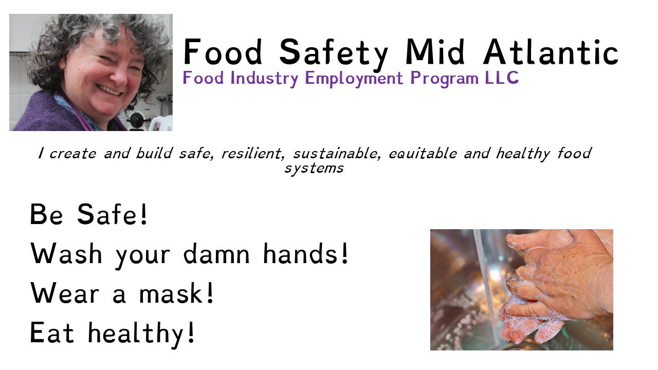 Food Safety Mid Atlantic says Be Safe! Wash your damn hands! Wear a mask! Eat healthy! Happy Friday!