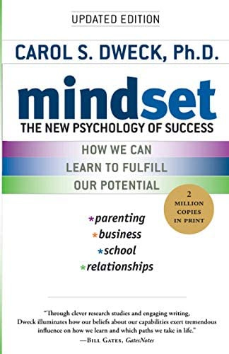 Mindset: The New Psychology of Success: Dweck, Carol S.: 9780345472328:  Amazon.com: Books