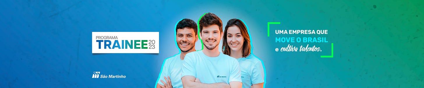 São Martinho. Programa Trainee 2023. Uma empresa que move o Brasil e cultiva talento. No centro, foto realçado de dois rapazes e uma moça, à direita. Todos vestem camiseta branca com logo da empresa.