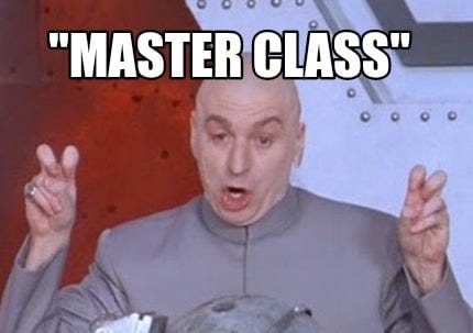 Meme Creator - Funny "Master Class" Meme Generator at MemeCreator.org!