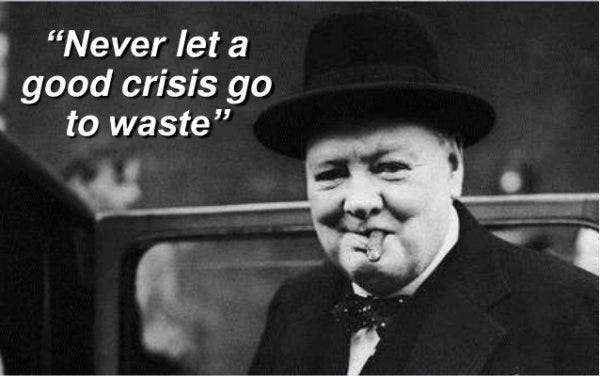 When, where and why did Winston Churchill say, “Never let a good crisis go  to waste? ” - Quora