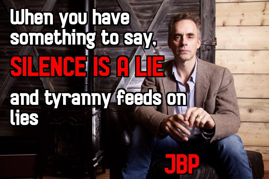 Tell the truth, or atleast don&#39;t lie.: JordanPeterson