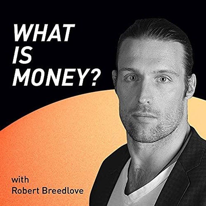 
		The "What is Money?" Show LIVE image

