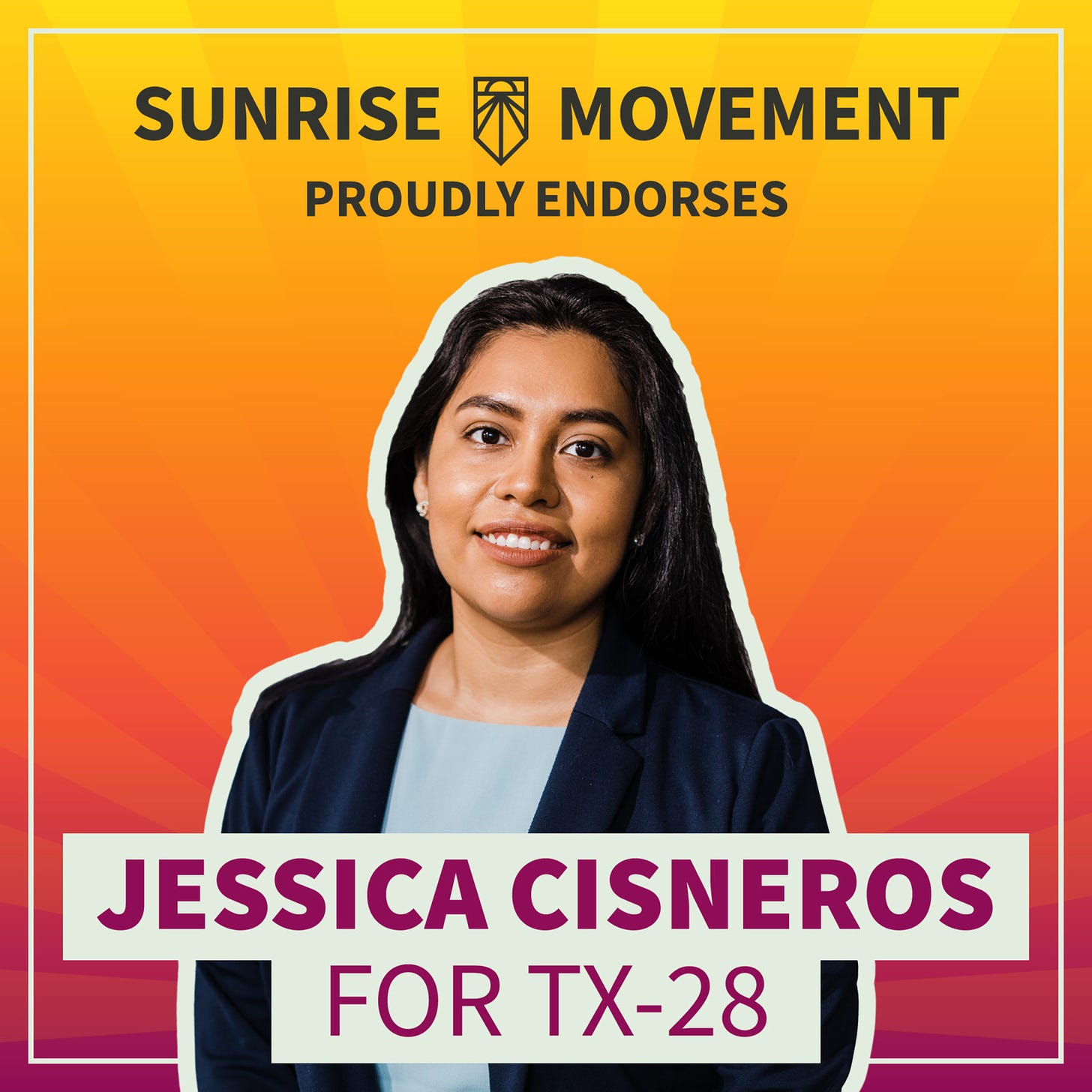 Jessica Cisneros for TX-28 - Sunrise Movement