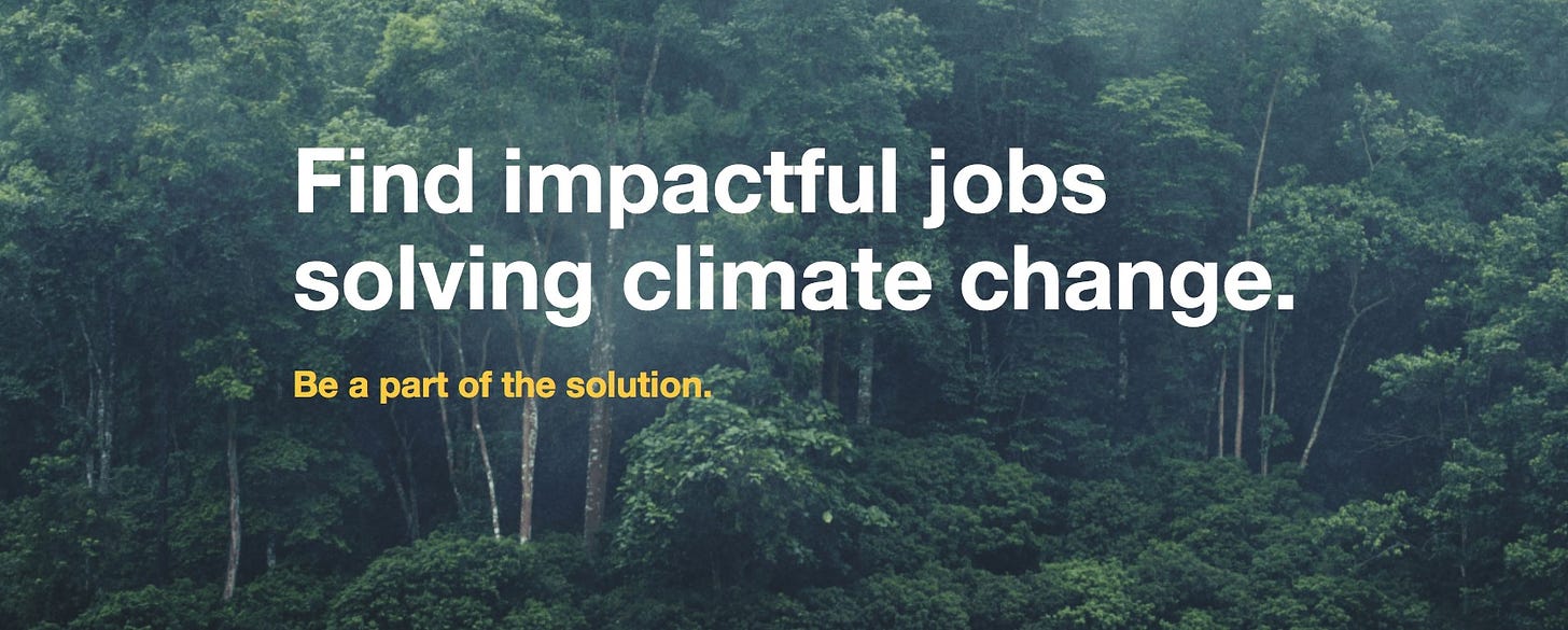 Lehet, hogy egy kép erről: , szöveg, amely így szól: „Find impactful jobs solving climate change. Be a part of the solution.”