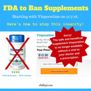 stop the FDA's vinpocetine ban