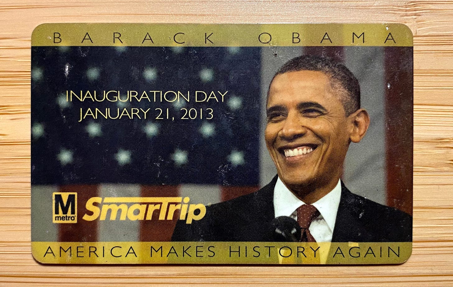 Special edition 2013 Inauguration fare card for Washington, DC Metro.
