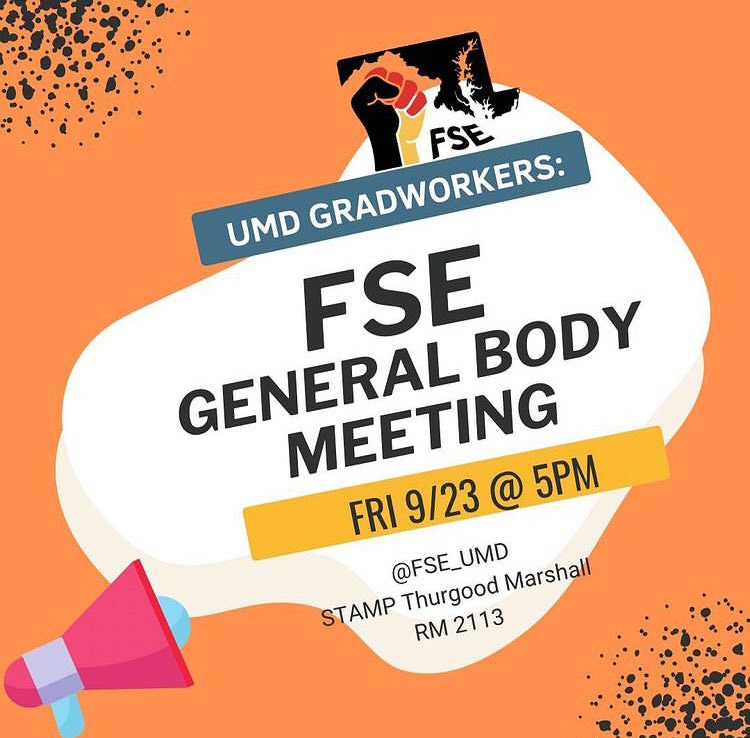 FSE General Body Meeting: Friday 9/23 @ 5pm, @FSE_UMD, Stamp Thurgood Marshall, Rm 2113