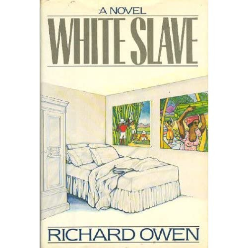 White Slave by Richard Owen