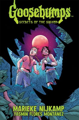 Goosebumps: Secrets of the Swamp | brookline booksmith