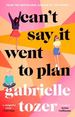 The brightly-coloured cover of 'Can't Say It Went To Plan' by Gabrielle Tozer, in pinks, reds and oranges