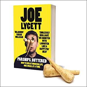 Parsnips, Buttered: How to win at modern life, one email at a time : Lycett,  Joe: Amazon.com.au: Books