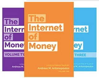 https://www.amazon.com/Internet-Money-Andreas-M-Antonopoulos/dp/1537000454