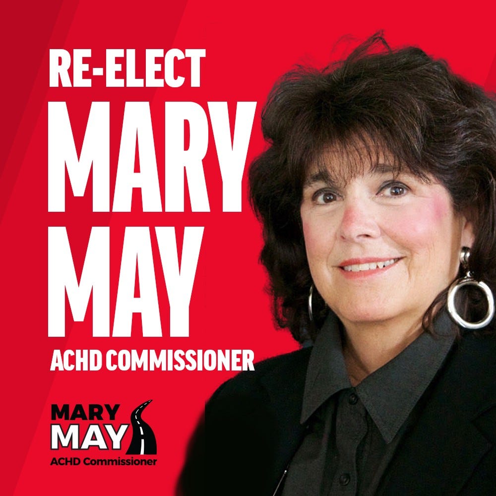May be an image of 1 person and text that says 'RE-ELECT MARY MAY ACHD COMMISSIONER MARY MAY ACHD Commissioner'