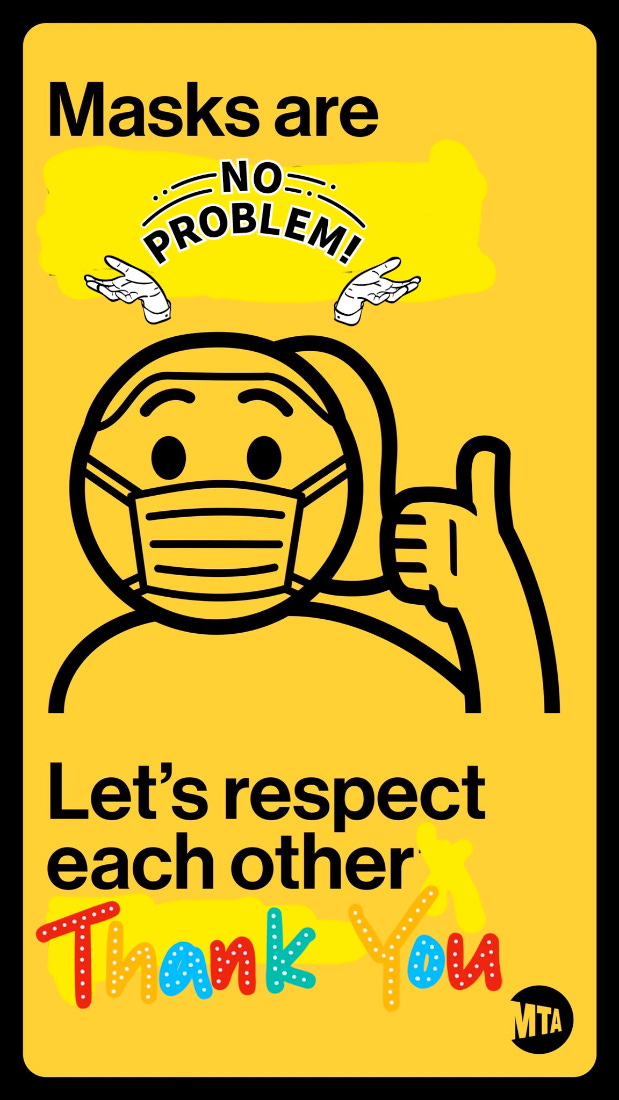 @Imanismami tweet image, the transit poster is edited to say masks are NO PROBLEM and the figure is giving a thumbs up and it says let’s respect each other with a thank you