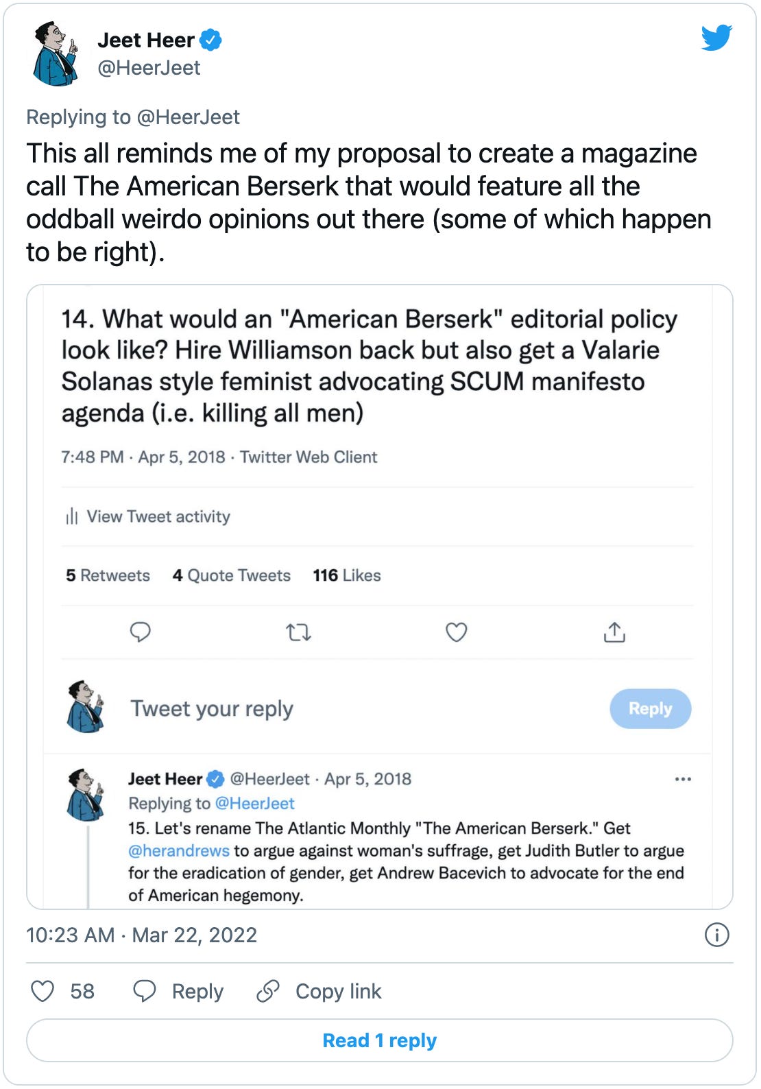 Tweet by Jeet Heer: “This all reminds me of my proposal to create a magazine call The American Berserk that would feature all the oddball weirdo opinions out there (some of which happen to be right).”