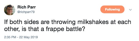 Screenshot of a funny tweet about throwing milkshakes