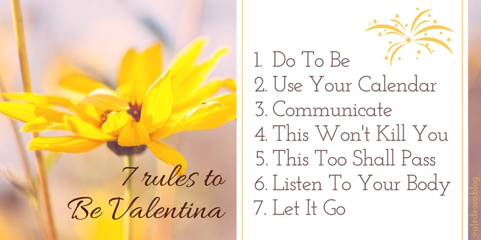 7 rules to be Valentina