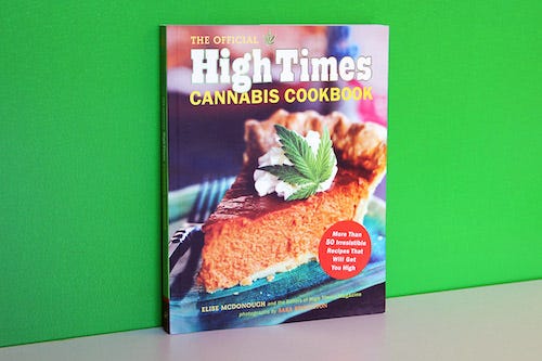 Cover of The Official High Times Cannabis Cookbook by Elise McDonough and the editors of High Times