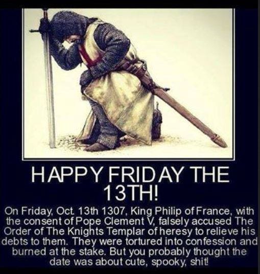 An Image of a Templar Knight from a private Facebook forum talking about Friday 13th