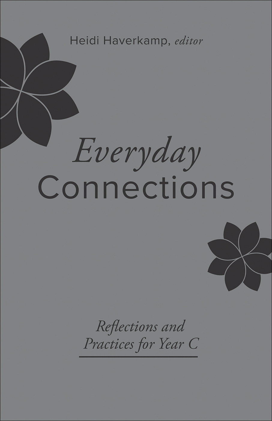 Cover of new book, "Everyday Connections"