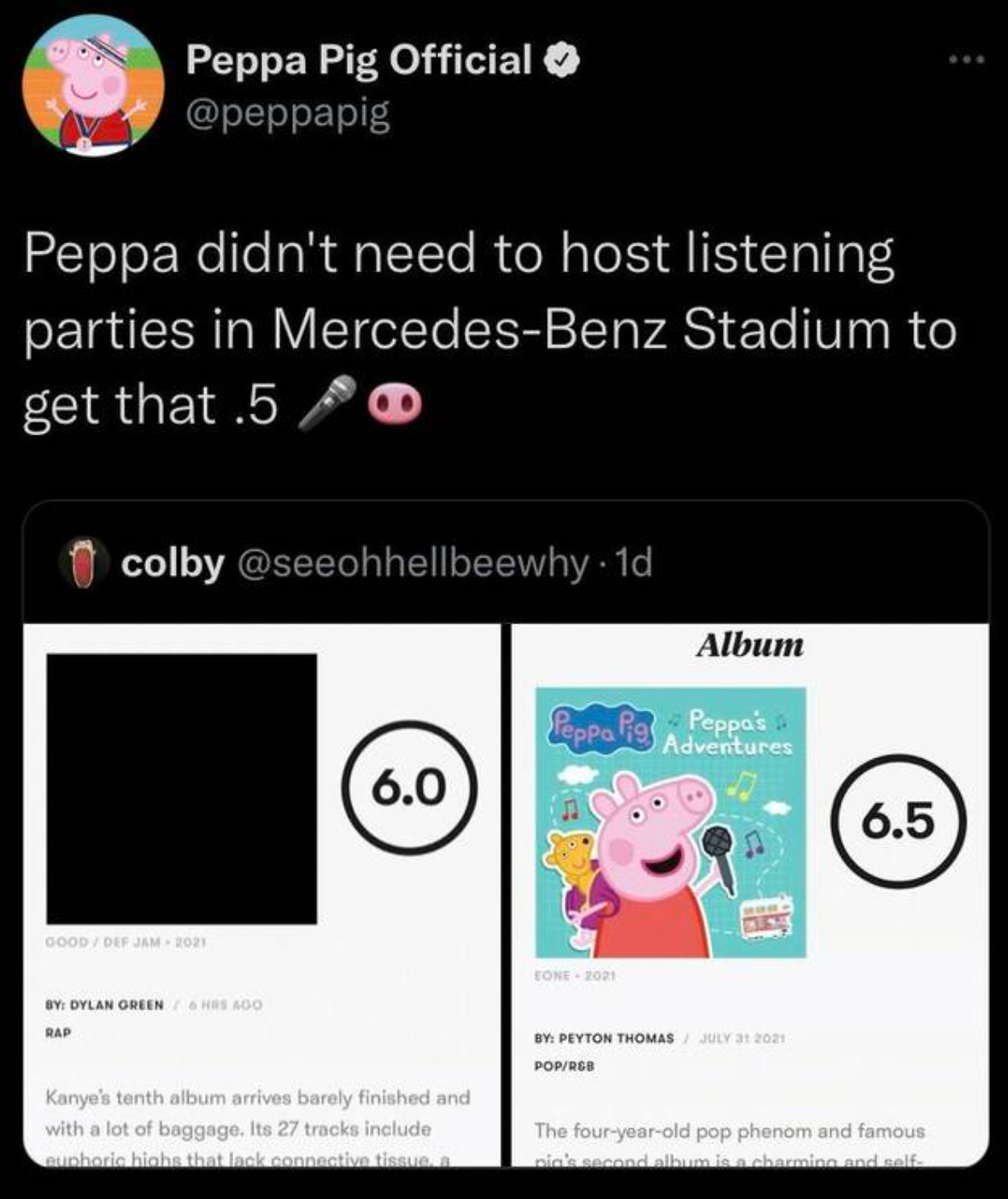 Peppa didn't need to host a listening parties in Mercedes Benz Stadium to get that .5