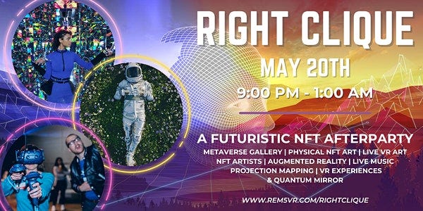 Right Clique | A Futuristic NFT Afterparty