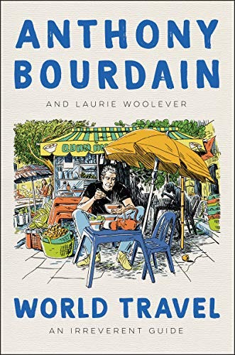 Anthony Bourdain - World Travel cover