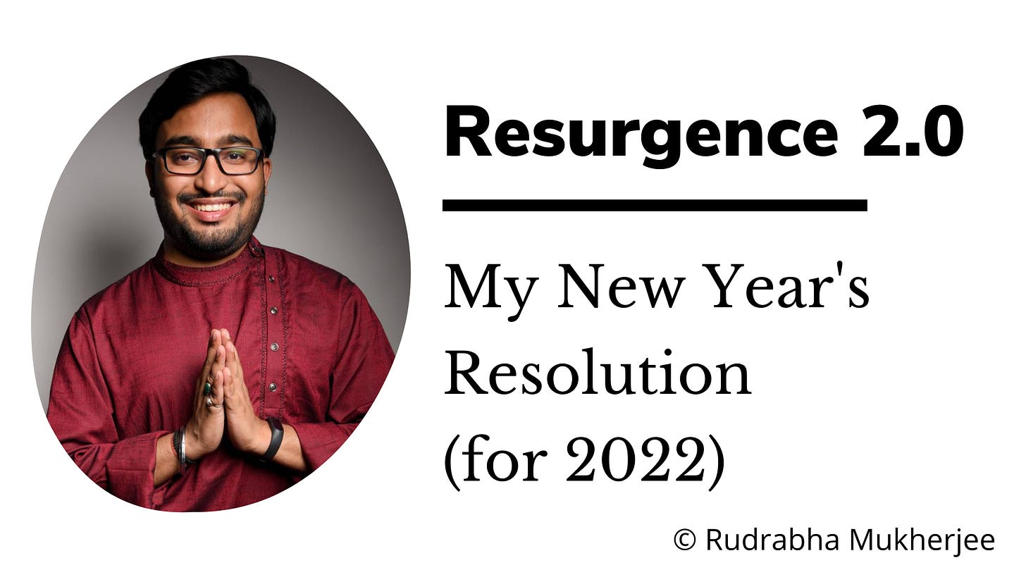 New year resolution of Rudrabha Mukherjee for the year 2022