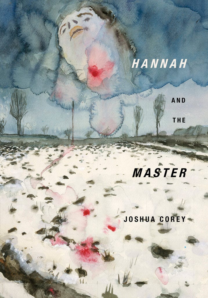 Hannah and the Master by Joshua Corey | MadHat Press