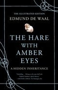 Cover image for Hare with Amber Eyes (Illustrated Edition)